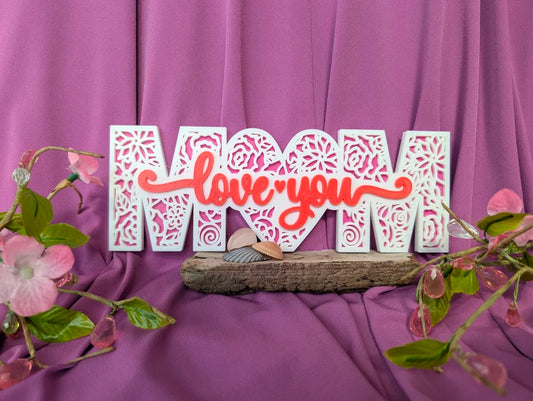 "I Love You Mom" table decoration